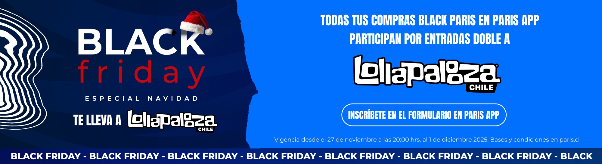 Concurso Paris Cyber Monday te lleva a Lollapaloza 2025
