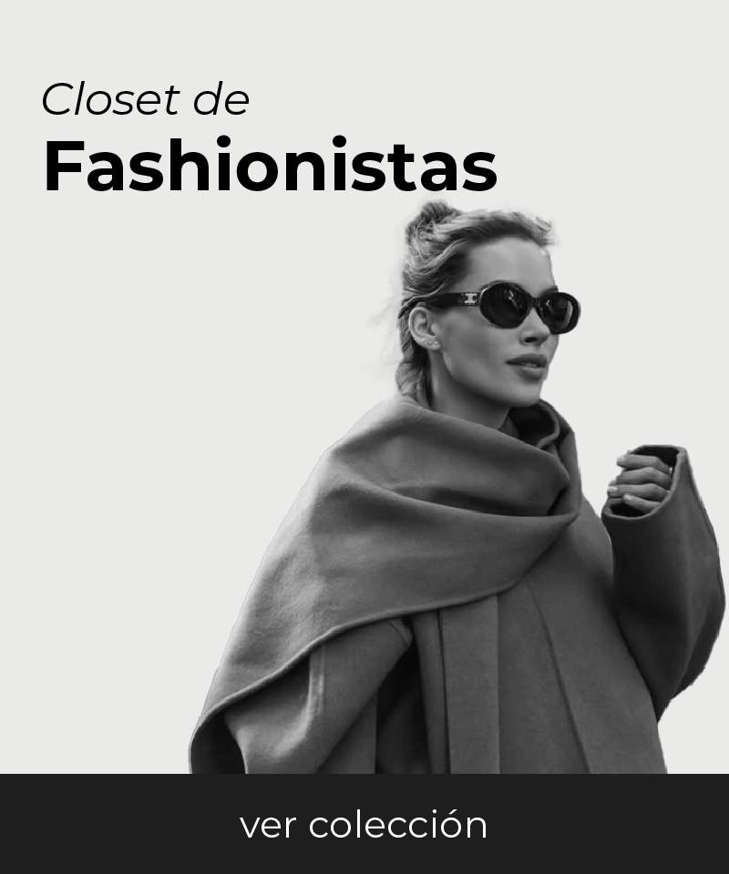 Ver todo Closet de Fashionistas