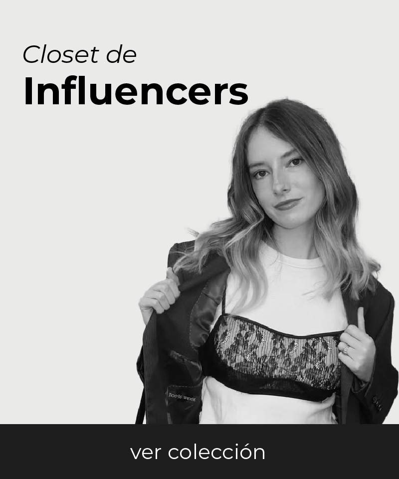 Ver todo Closet de influencers